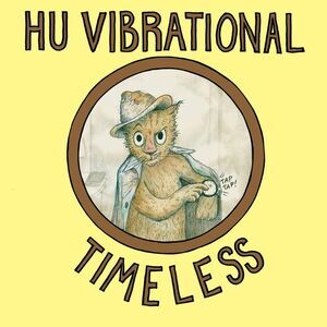 Hu Vibrational - Timeless  LP LP